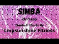 SIMBA / Dr Yaro / Zumba® Choreo by Lmpsunshine Fitness #dryaro #simba