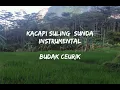 Download Lagu KACAPI SULING SUNDA INSTRUMENTAL - BUDAK CEURIK