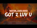 Download Lagu Sean Paul, Alexis Jordan - Got 2 Luv U (Lyric Video)