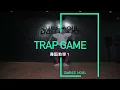 羅志祥SHOW LO  - ''TRAP GAME''  Part1 | 小虎老師MV舞蹈教學