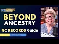 NC Genealogy Guide - BEYOND Ancestry FamilySearch