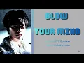 Yorch (POW) - Blow Your Mind [ПЕРЕВОД НА РУССКИЙ Color Coded Lyrics]