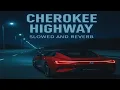 Lagu Cherokee Highway Slowed and Reverb Thomas Anders Song #newsong #music #lyrics #slowedandreverb 