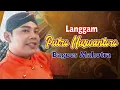 Download Lagu Langgam Putro Nuswantoro - Bagoes Mahotra
