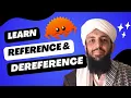 Learn Rust Thirteenth Lesson - Reference Dereference