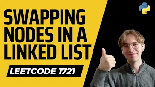 Swapping Nodes in a Linked List - LeetCode 1721