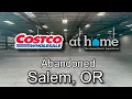 Abandoned Costco Wholesale Never Opened At Home Store in Salem OR