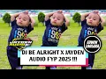 Download Lagu DJ BE ALRIGHT X JAYDEN AUDIO FYP 2025 !!! ( EL FUNKY KUPANG )