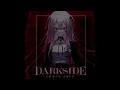 DARKSIDE - CHMCL SØUP (speed up)