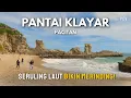 Download Lagu Pantai Klayar Pacitan: Surga Tersembunyi dengan Seruling Laut yang Bikin Merinding‼️