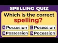 Spelling Quiz - CAN YOU SCORE Part