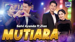 Mutiara - Selvi Ayunda Ft Zian Alfin Mubarak - Sofiani Music (Official Live Music)