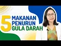 Download Lagu 5 Makanan yang Bisa Menurunkan Kadar Gula dalam Darah | Kamusehat