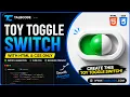 Build a Realistic 3D Toggle Switch Using HTML CSS