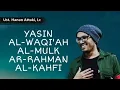 Download Lagu UST HANAN ATTAKI  (TANPA IKLAN) PAKET LENGKAP SURAT YASIN ALWAQIAH ALMULK ARRAHMAN ALKAHFI