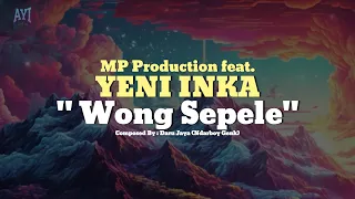 Download YENI INKA ｜ NDARBOY GENK -  WONG SPELE (LIRIK) MP3