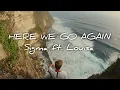 Download Lagu Here We Go Again - Sigma ft. Louisa