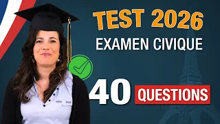 40 questions de l'Examen Civique 2026 | Serez-vous prêt ? ⌛