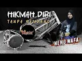 Download Lagu Hikmah diri ( Fanny Sabila ) Tanpa kendang | Bajidor version