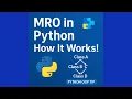 Method Resolution Order MRO work in Python
