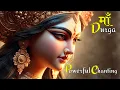 Lagu Most Powerful Maa Durga Mantra for Positive Energy | Remove Negativity with Divine Chanting |