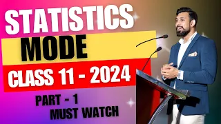 Mode Easiest way and All Numericals Class 11 Statistics Part 1