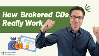 Brokered CDs Explained Are They Still Worth It