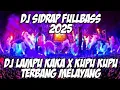 Download Lagu DJ SIDRAP FULLBASS 2025 LAMPU KAKA KUPU KUPU TERBANG MELAYANG 🔥🔥