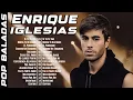Download Lagu Enrique Iglesias Mix Exitos Romanticos - Las Mejores Baladas Romanticas De Enrique Iglesias