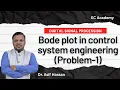 problem - 1 on bode plot in control system engineering