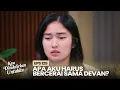 Download Lagu Hindari Celaka! Alya Ingin Bercerai Sama Devan | KAU DITAKDIRKAN UNTUKKU | EPS.129 (2/2)