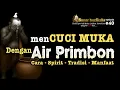 Download Lagu Rahasia menCUCI MUKA dengan AIR PRIMBON ‼️ Tradisi Jawa Kuno yang Penuh Makna \u0026 Manfaat! #semarjawa