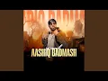 Lagu Aashiq Badmash