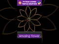 Drawing Flower with Python using Turtle Module