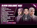 Download Lagu AI KHODIJAH, DEWI HAJAR \u0026 MUHAJIR LAMKARUNA FULL ALBUM (LIRIK) || SHOLAWAT NABI MERDU TERBARU 2025
