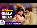 Lagu Neela Niram Vertical Video Song | En Annan Movie Songs | MGR | Jayalalithaa | K V Mahadevan