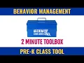 2 Minute Toolbox Pre K Behavior Management