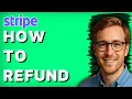 How to Refund from Stripe 2026 Full Guide
