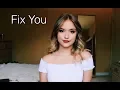 Download Lagu Fix You - Coldplay (Cover)
