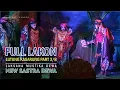 Lagu 3/8 FULL LAKON NEW SASTRA DEWA (LUTUNG KASARUNG)
