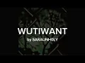 Download Lagu wutiwant - saraunh0ly // slowed