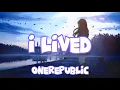 Lagu Nightcore - I Lived (OneRepublic)