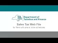 Sales Tax Web File Demonstration for Filers with One or More Schedules