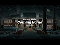 Ahmad Abdul - Coming Home (Lyrics)