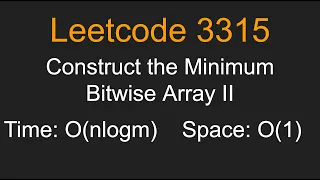 Construct the Minimum Bitwise Array II - Leetcode 3315
