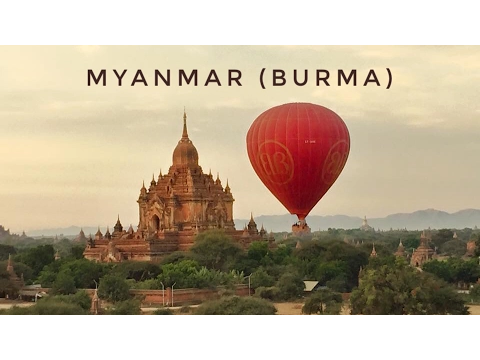 🇲🇲 Myanmar (Burma): a travel documentary