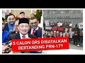 5 CALON GRS TARIK DIRI BERTANDING PRN-17 SABAH?