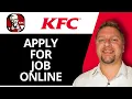 How to Apply for KFC Job Online KFC Tutorial 2026