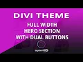 Divi Theme Full Width Hero Section With Dual Buttons
