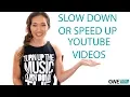Download Lagu How to Slow Down/Speed Up Any YouTube Video